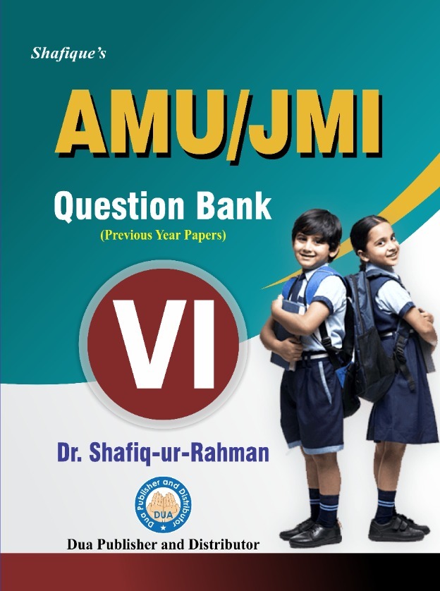 Class VI Question Bank for AMU and JMI